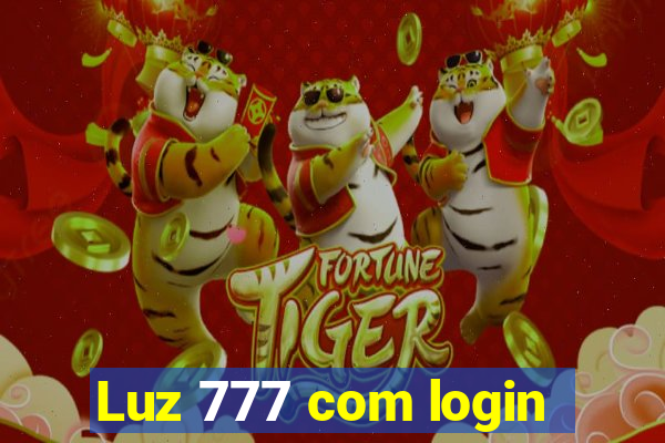 Luz 777 com login